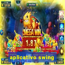 aplicativo swing